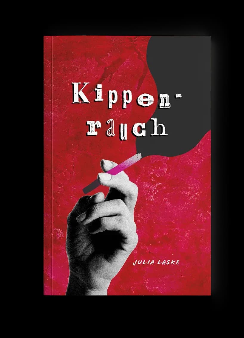 New-Adult-Cover „Kippenrauch“: Schwarz-Weiß-Hand hält eine pinke Zigarette, aufsteigender schwarzer Rauch auf knallrotem Grund, rohe Collagenoptik in Rot, Schwarz und Pink